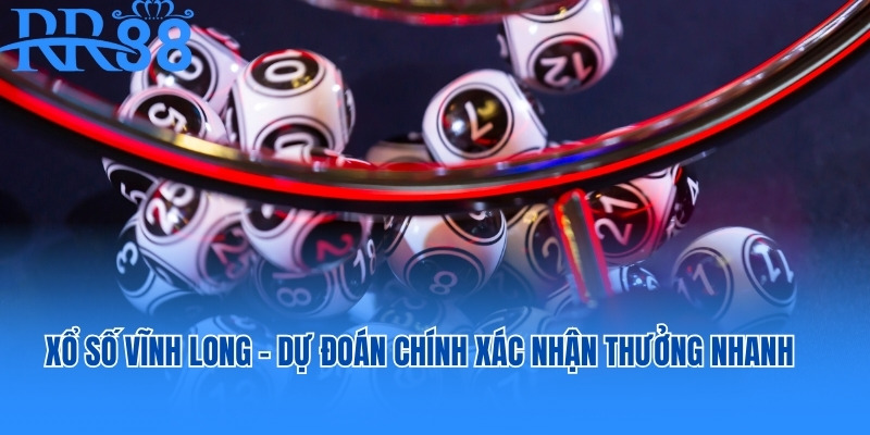 Xổ Số Vĩnh Long